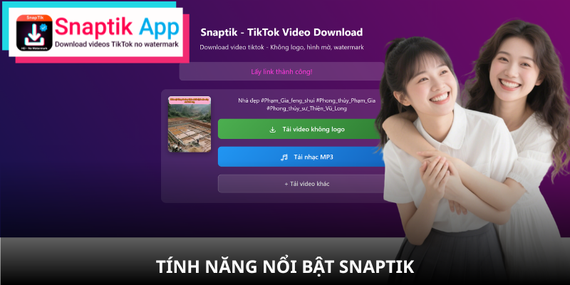 Summary of the key features that make SnapTik stand out